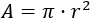 fórmula del área del círculo de radio r: A = π·r² Calculadora del área del círculo a partir de alguno de los siguientes datos: radio, diámetro, perímetro o lado del cuadrado inscrito. La calculadora muestra las operaciones realizadas. Se proporcionan las fórmulas que utiliza la calculadora y una colección de problemas resueltos relacionados con el área del círculo. Calcularea. Matemáticas. Geometría plana.